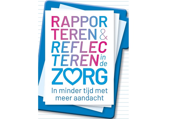 Zinvolle rapportage schrijven in de zorg* - Nieuws Klik